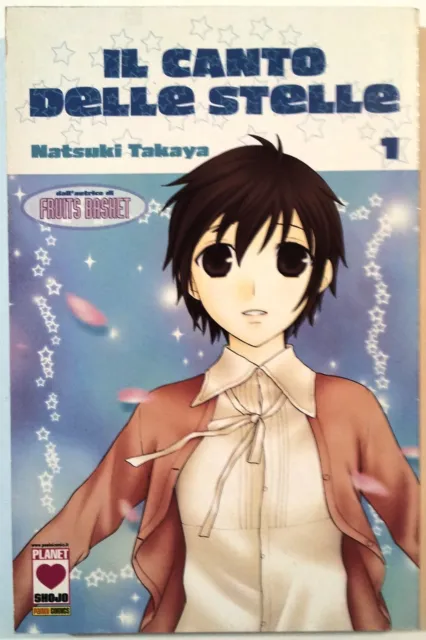 Il Canto delle Stelle n. 1 di N. Takaya Fruits Basket - SCONTO 40% Planet Manga