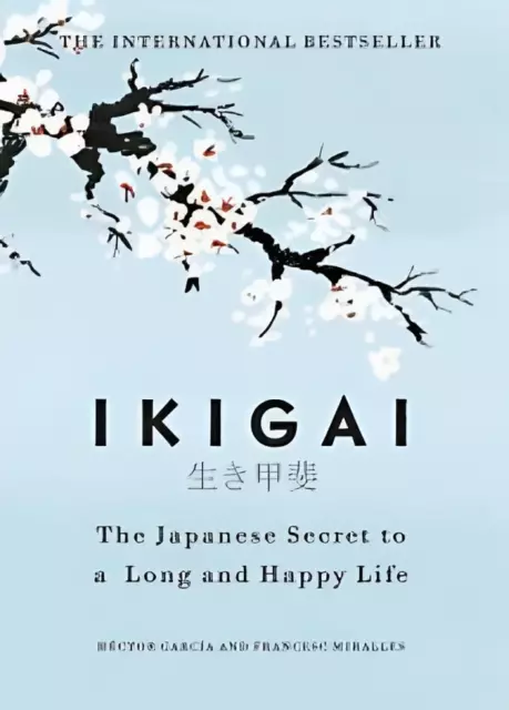 Ikigai: The Japanese secret to a long and happy life BRANDNEW PAPERBACK BOOK