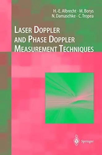 Laser Doppler and Phase Doppler Measurement Techniques  Experimen