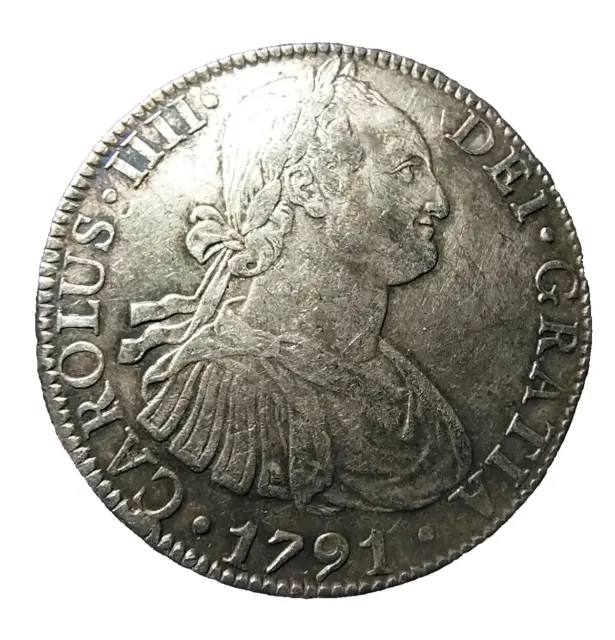 8 Reales 1791 Bust Dollar Hispan Mexico Spanish Colonial, Carolus IIII, MO, FM