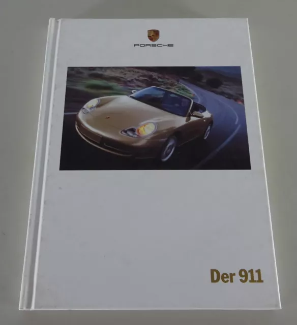 Prospectus / Brochure„ Der 911 “Porsche 911 Type 996 Stand 09/1999