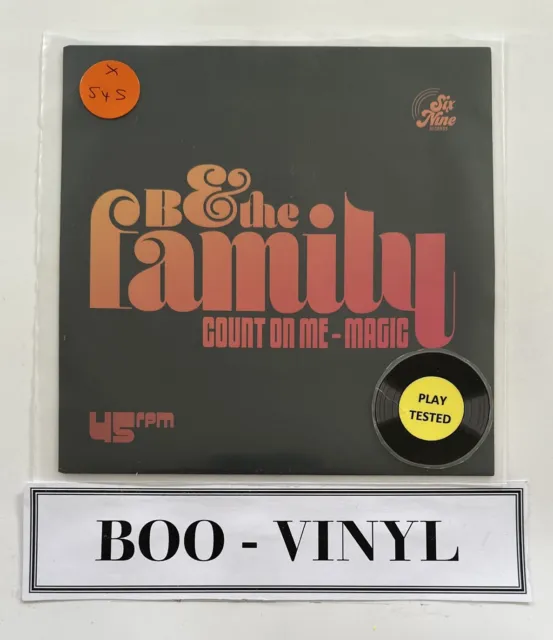 B & The Family - Count On Me / Magic 7” Funk Soul RnB Vinyl Record NM