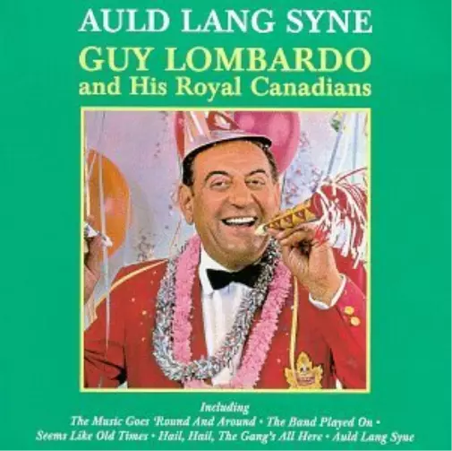 Guy Lombardo Auld Lang Syne (CD) (UK IMPORT)