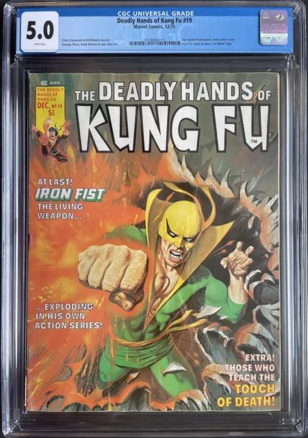 Deadly Hands of Kung-Fu #19 CGC 5.0 Iron Fist Cover 1st Appearance White Tiger