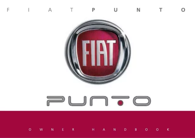 FIAT PUNTO 2012 OWNERS HANDBOOK MANUAL - ALL YEARS - New Print FREE POSTAGE
