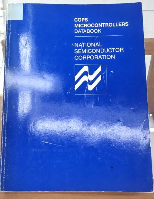COPS Microcontrollers Databook National Semiconductor Corporation Paperback 1982