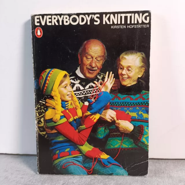 KIRSTEN HOFSTATTER EVERYBODY'S KNITTING 1977 Penguin Book Vintage Patterns