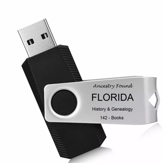 FLORIDA  -  History & Genealogy - 142 old Books on USB FLASH DRIVE - Ancestry FL