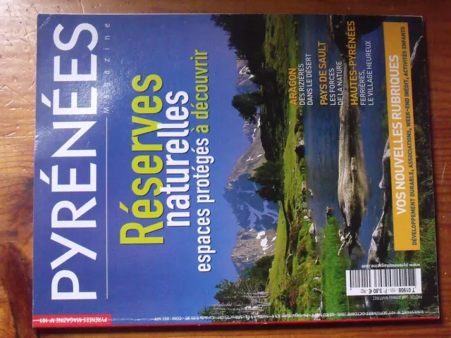 $a Revue Pyrenees Magazine N°101 Reserves naturelles  Rizieres  Pays de Sault