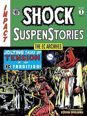 The Ec Archives: Shock Suspenstories Volume 1, EC