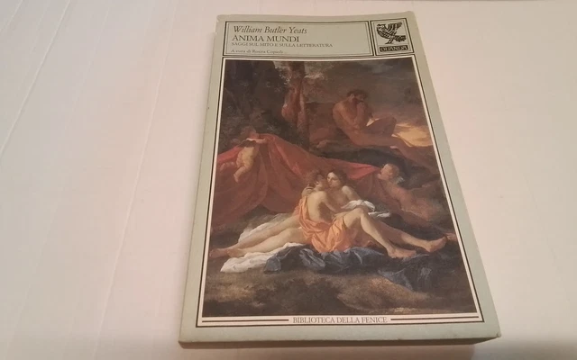 Anima mundi - Saggio sul mito e sulla letteratura, Butler Yeats, Guanda, 31mr26 Anima mundi - Saggio sul mito e sulla letteratura, Butler Yeats, Guanda, 31mr26