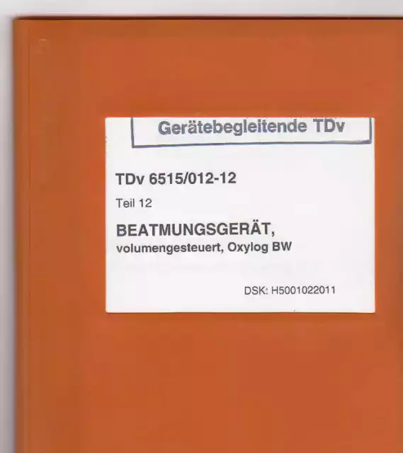 TDV Dräger OYYLOG Beatmungsgerät Anleitung Manual Oxygen Rescue Regulator BUND Y