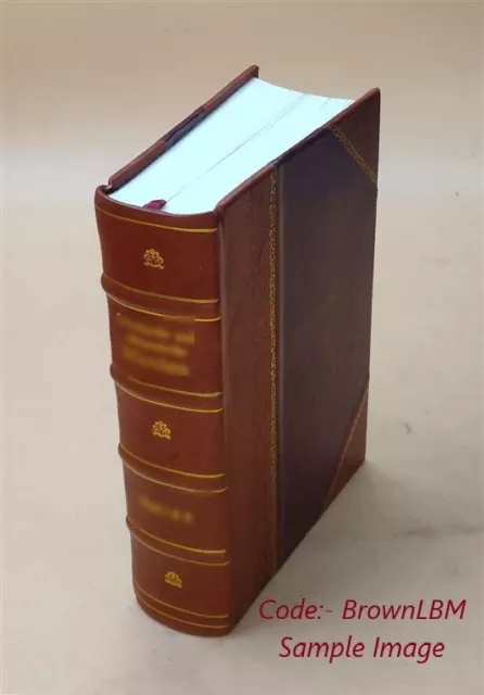 The Notebooks Of Leonardo Da Vinci Volume I Volume 1 1905 [LEATHER BOUND]