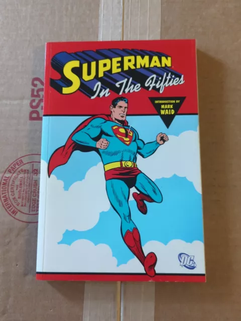 Superman in the Fifties by Jerry Siegel Trade paperback Golden Age Comic