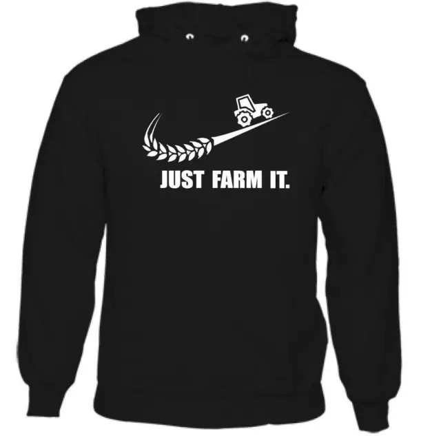 FARMER HOODIE, Tractor Driver Farming Just Farm it Mens Funny Parody Tee Top