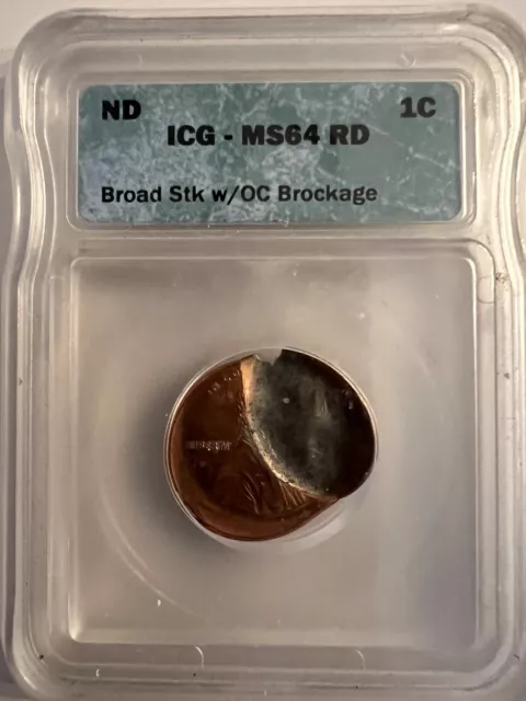 Mint Error -Lincoln Penny Icg Ms-64 Rd   Broad Stk.  W/Oc Brockage.