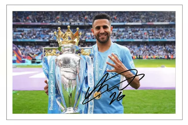 RIYAD MAHREZ Signed Autograph PHOTO Signature Fan Gift Print MANCHESTER CITY