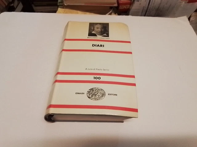 B. Constant - Diari a cura di Paolo Serini - Einaudi 1969 NUE, 29mr22