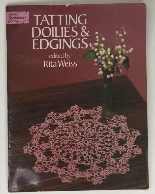 Patrones de tatting Doilies y bordes de tatting Rita Weiss Dover serie de agujas