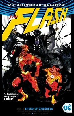 The Flash Vol. 2: Speed of Darkness (Rebirth) by Williamson, Joshua