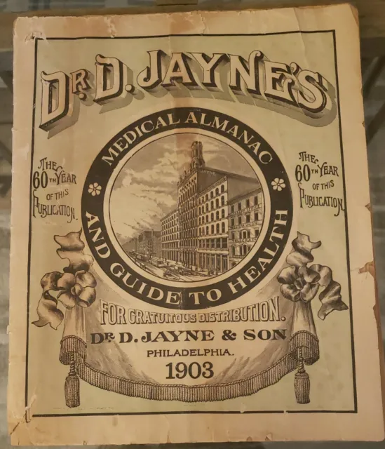 1903 Dr. D. Jayne's Medical Almanac & Medical Guide to Health Philadelphia
