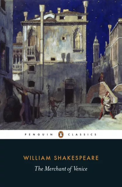 The Merchant of Venice (Penguin classics) William Shakespeare