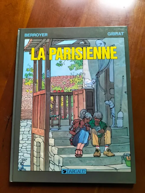 Eo 1983 Goudard La Parisienne Par Gibrat Dargaud (C647)
