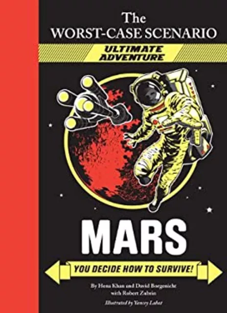 The Worst-Case Scenario: Mars an Ultimate Adventure Novel Hardcov