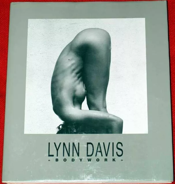 Bodywork. Lynn Davis. Tapa dura. Fotografía erótica y de desnudo. Nude. AKT