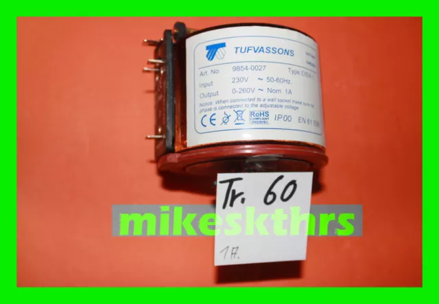 Tr. 60 Ringkerntrafo Stelltrafo Regeltrafo 1A  0 - 260V Trafo Regler 2