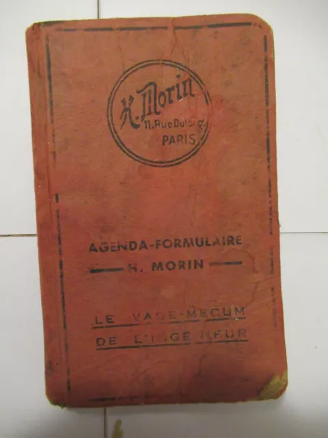 agenda formulaire H Morin , vade mecum de l'ingénieur , 1954