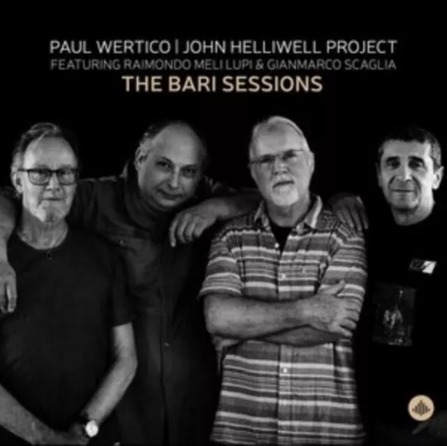 Paul Wertico & John Helliwell - The Bari Session Nuevo CD