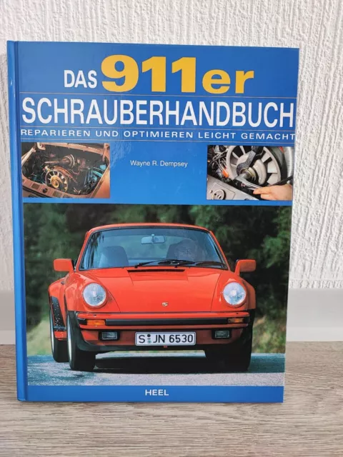 Das 911er Schrauberhandbuch Reparieren und Optimieren Dempsey (2013, Gebunden)