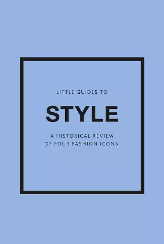 NEW Little Guides to Style III By Emma Baxter-Wright Multi-Copy Pack