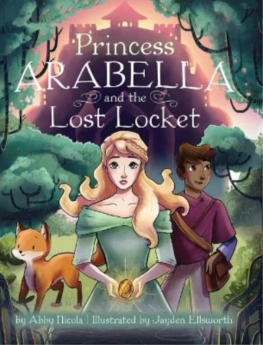 Abby Nicola Princess Arabella and the Lost Locket (Hardback) (UK IMPORT)