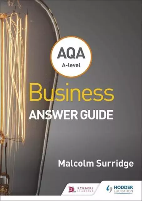 Aqa A-level Business Answer Guide (surridge and Gillespie) by Malcolm Surridge P