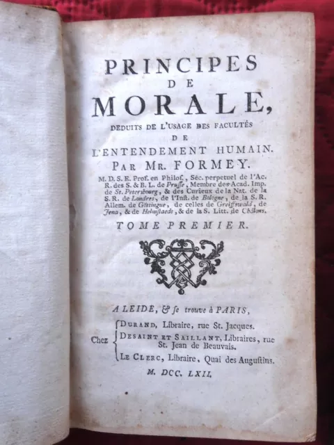 PHILOSOPHIE Principes de Morale de Entement Humain par FORMEY 2/2 1742  36