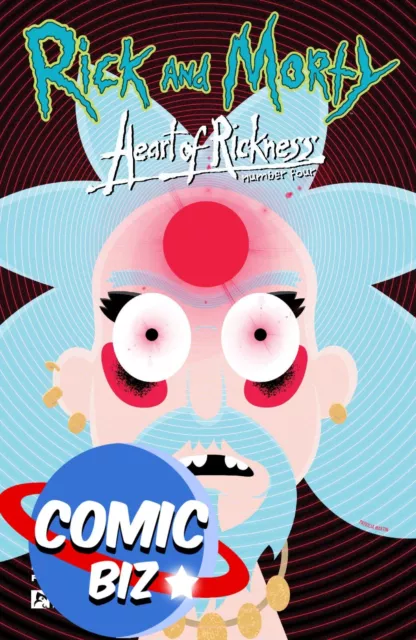 Rick And Morty Heart Of Rickness #4 (2023) 1St Printing Main Cover Oni Press