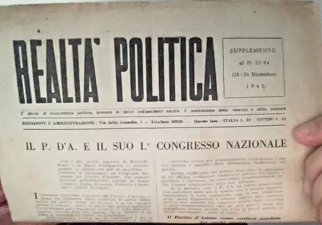 Giornale Partito d'Azione "REALTà POLITICA" RARISSIMO DICEMBRE 1945 pag.8-252