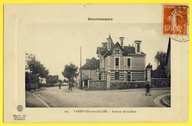 Postcard French in 1913 Auvergne VARENNES sur ALLIER Avenue de la GARE Villa