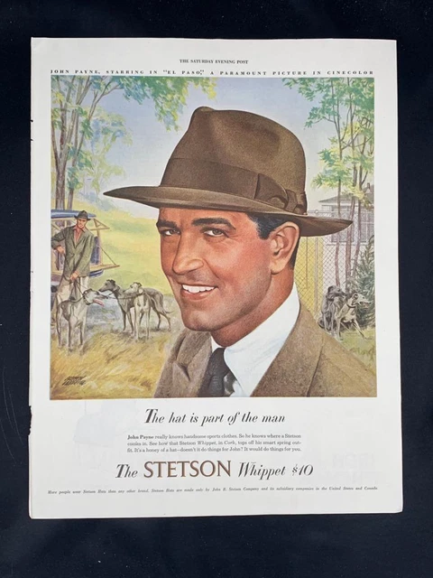 Magazine Ad* - 1949 - Stetson Hats - Whippet - John Payne