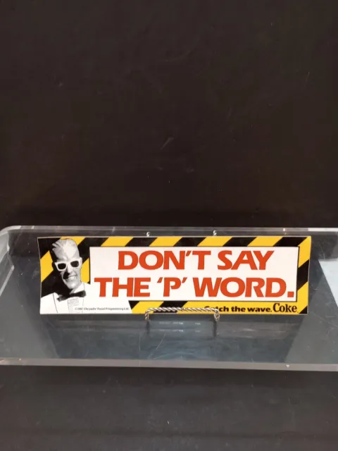 Vintage 1987 Coke Coca-Cola Max Headroom Bumper Sticker "Don't Say the P Word"