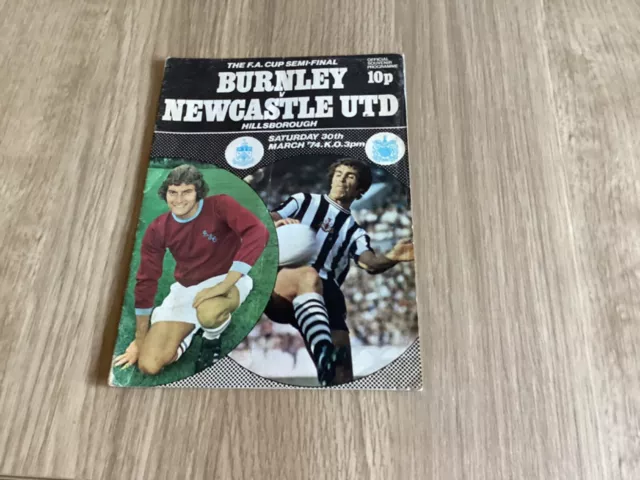 Burnley V Newcastle United Fa Cup Semi-Final 1974 Programme