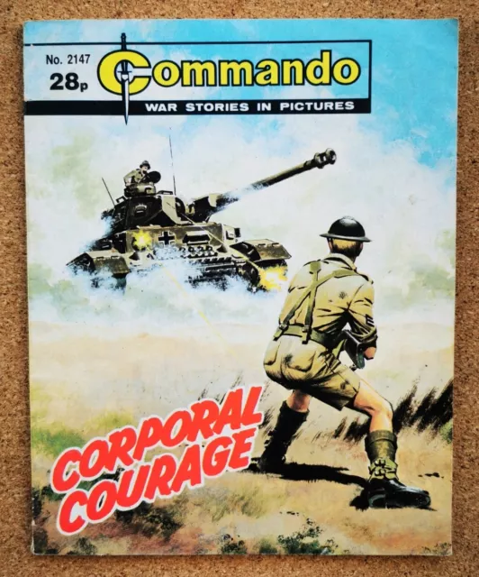 Commando War Comic No 2147 CORPORAL COURAGE Forest DES WALKER Rangers FERGUSON