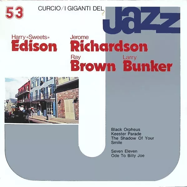 Harry Edison / Jerome Richardson / Ray Brown / Larry Bunker - I Giganti Del J...