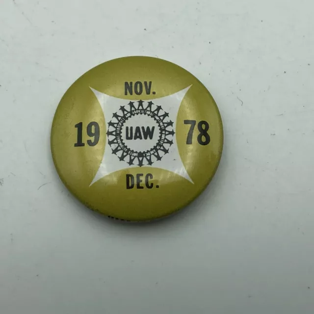 UAW Union Pinback Button Pin Badge United Auto Workers USA 1978 Vintage