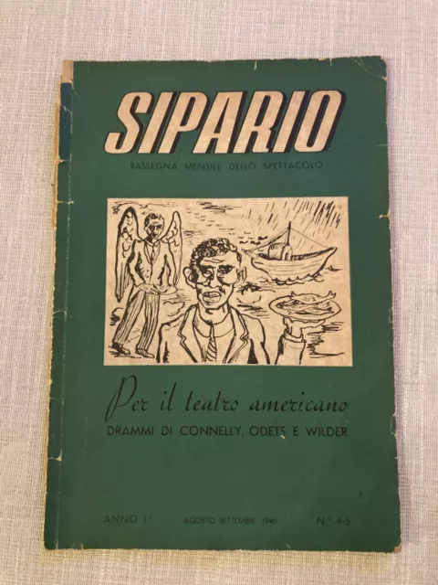 Sipario - Rassegna mensile dello spettacolo - agosto-settembre 1946 n. 4-5