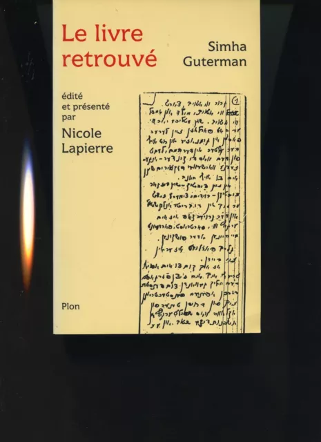 Le livre retrouvé Simha Guterman, Nicole Lapierre Plon