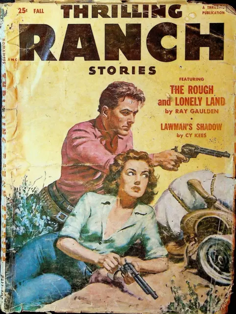 Thrilling Ranch Stories Pulp Fall 1952 Ray Gaulden Cy Kees Seth Bradshaw