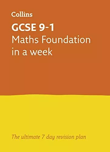 GCSE 9-1 Maths Foundation In A Week: Ideal for home learning, ... by Mapp, Fiona